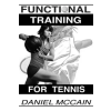 Createspace Independent Publishing Platform Functional Training For Tennis | Daniel McCain