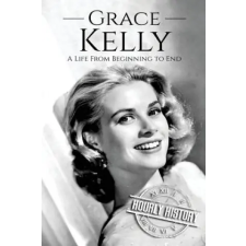 Createspace Independent Publishing Platform Grace Kelly | Hourly History egyéb könyv