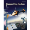 Createspace Independent Publishing Platform Helicopter Flying Handbook (FAA-H-8083-21A): (black &amp; White Edition) | U S Department of Transportation,Federal Aviation Administration