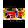 Createspace Independent Publishing Platform How To Start Your Own Bouncy Castle Business U.K.: The Ultimate Home Based Business | Graeme Renwall