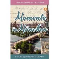 Createspace Independent Publishing Platform Learn German with Stories | Andre Klein egyéb könyv