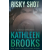 Createspace Independent Publishing Platform Risky Shot | Kathleen Brooks