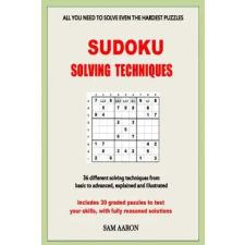 Createspace Independent Publishing Platform Sudoku Solving Techniques | Sam Aaron idegen nyelvű könyv