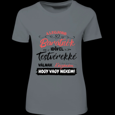 Createyou A Lbarátnők testvérekké válnak - Női - Szürke - M női póló