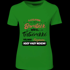 Createyou A Lbarátnők testvérekké válnak - Női - Zöld - XL női póló