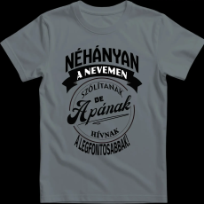 Createyou A legfontosabbak apának hívnak - Férfi - Szürke - M