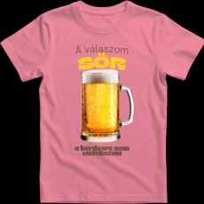 Createyou A válaszom sör.... - Férfi - Pink - L