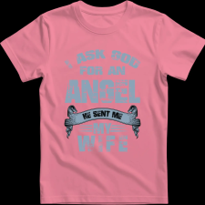 Createyou Angyalt kértem a feleségem küldte - Férfi - Pink - XL férfi póló
