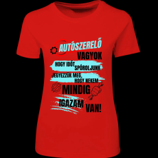 Createyou Autószerelő...igazam van - Női - Piros - S