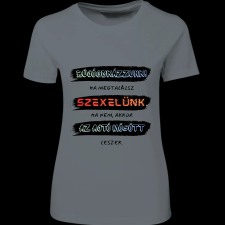 Createyou Bújócskázzunk...ajtó mögött lesz - Női - Szürke - 2XL női póló