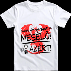 Createyou D&D Mert én vagyok a mesélő - Férfi - Fehér - 2XL