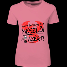 Createyou D&D Mert én vagyok a mesélő - Női - Pink - XL