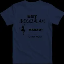 Createyou Egy idegszálam maradt... - Gyermek , Sötétkék , S gyerek póló