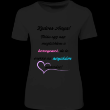 Createyou Kedves Anya - Női - Fekete - M női póló