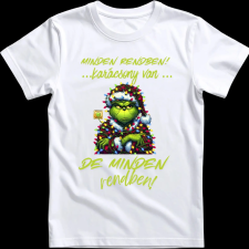 Createyou Minden rendben Grinch - Férfi - Fehér - XL férfi póló