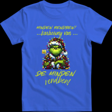 Createyou Minden rendben Grinch - Férfi - Királykék - L férfi póló