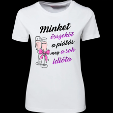 Createyou Minket összeköt ... idióta - Női , Fehér , XL