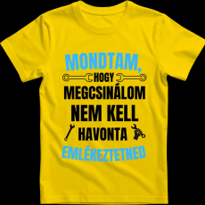 Createyou Mondtam, hogy megcsinálom... - Férfi - Sárga - 3XL