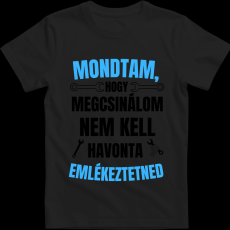 Createyou Mondtam, hogy megcsinálom... - Gyermek - Fekete - XS