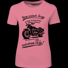 Createyou Motoros testvér vagy - Női - Pink - XL női póló