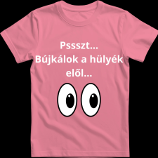 Createyou Pssszt... Bújkálok a hülyék elől... - Férfi - Pink - XL férfi póló