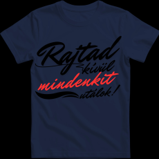 Createyou Rajtad kívül mindenkit utálok - Férfi - Sötétkék - L