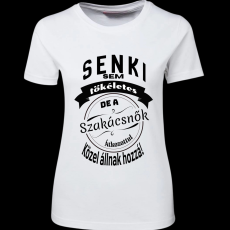 Createyou Senki sem... szakácsnők - Női - Fehér - 2XL