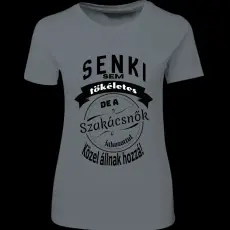 Createyou Senki sem... szakácsnők - Női - Szürke - 2XL