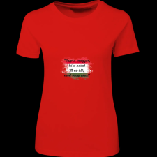 Createyou Talpra magyar, hí a haza! Itt az idő... - Női , Piros , 2XL női póló