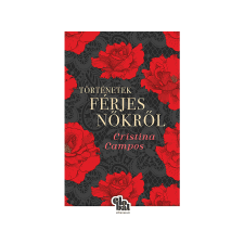 Cristina Campos - Történetek férjes nőkről regény