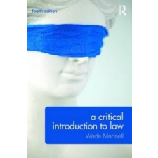  Critical Introduction to Law – Wade Mansell idegen nyelvű könyv