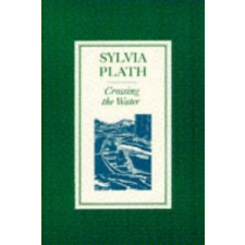  Crossing the Water – Sylvia Plath idegen nyelvű könyv
