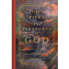 Crossway The Pleasures of God – John Piper (Kemény kötésű)