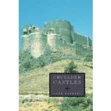  Crusader Castles – Hugh Kennedy idegen nyelvű könyv