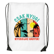 Csak nyugi, nyugdíjas vagyok - Sport táska fehér tornazsák