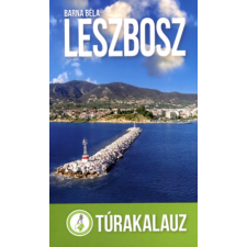 Csámborgo Adventures Ltd. Leszbosz - Túrakalauz egyéb könyv
