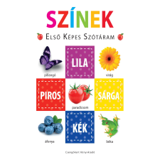 Csengőkert Kft. Színek – Első képes szótáram - Szivacskönyvek gyermek- és ifjúsági könyv
