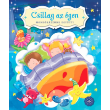 Csengőkert Kiadó Csillag az égen - Mondókázzunk együtt! gyermek- és ifjúsági könyv
