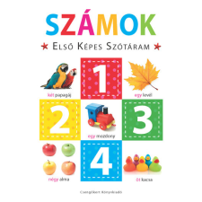 Csengőkert Kiadó Számok - Első képes szótáram - Szivacskönyv gyermek- és ifjúsági könyv