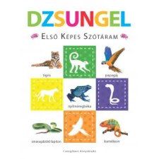 Csengőkert Könyvkiadó Dzsungel - Első képes szótáram - Szivacskönyv gyermek- és ifjúsági könyv