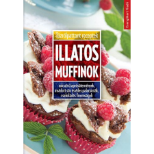 Csengőkert Könyvkiadó Illatos muffinok (BK24-126916) gasztronómia