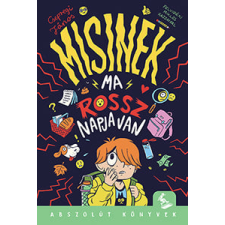 Csepregi János - Misinek ma rossz napja van gyermek- és ifjúsági könyv