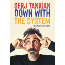 Cser Down With The System – Memoár (vagy valami olyasmi) egyéb e-könyv