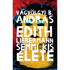 Cser Edith ​Liebermann semmi kis élete egyéb e-könyv