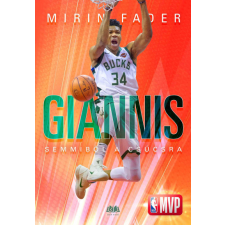 Cser Kiadó Giannis - Semmiből a csúcsra sport