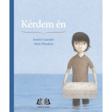 Cser Kiadó Jostein Gaarder: Kérdem én gyermek- és ifjúsági könyv