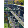 Cser Kiadó Walter Kolb: Zöldtetők - Tervezés - kivitelezés - gondozás