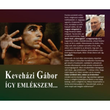 CSER KÖNYVKIADÓ ÉS KERESKEDELMI KFT Keveházi Gábor - Így emlékszem... egyéb könyv