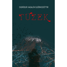 CSER KÖNYVKIADÓ ÉS KERESKEDELMI KFT Tüzek regény