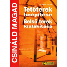 Cser Tetőterek beépítése / Belső terek kialakítása (1999) antikvárium - használt könyv